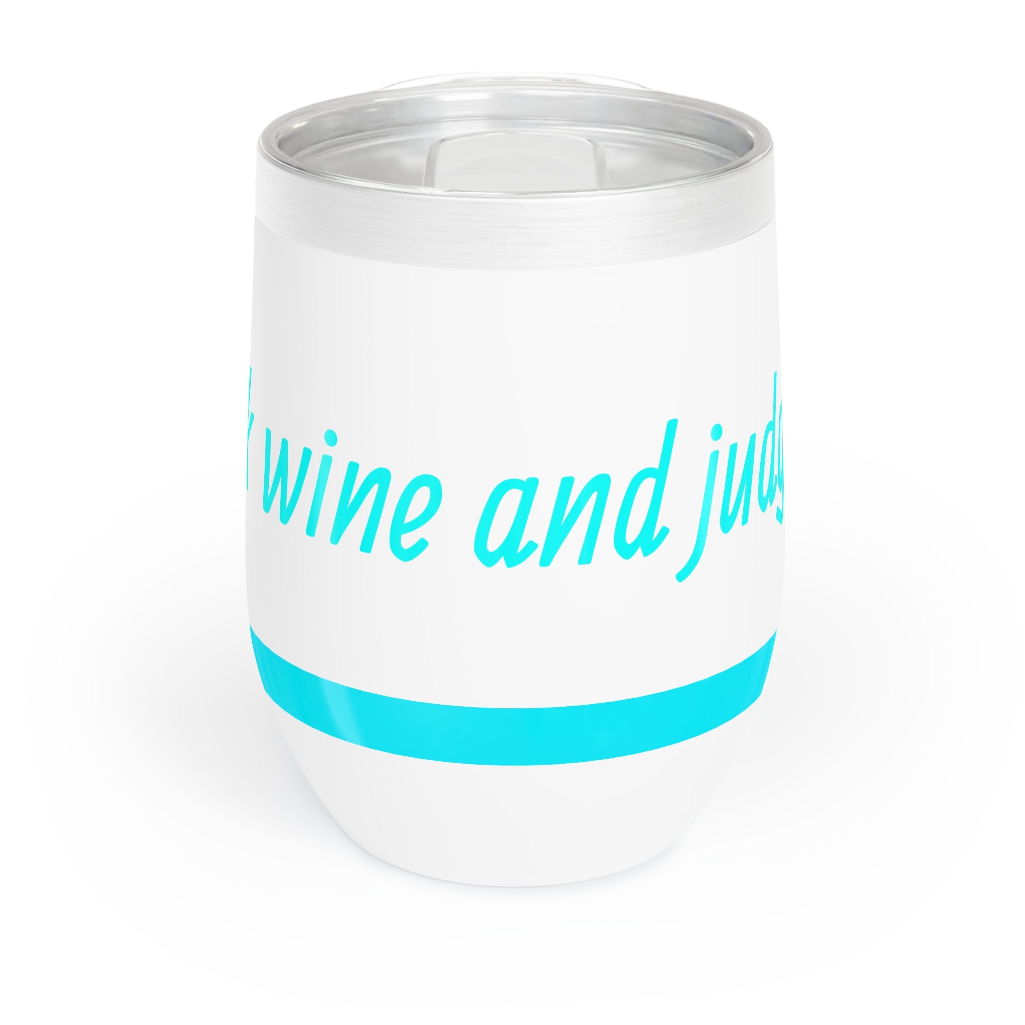 Chill Wine Tumbler