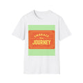 Embrace the Journey T-Shirt — Retro Motivational Travel Tee
